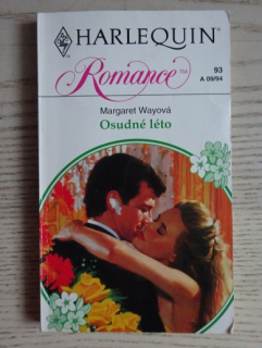 OSUDNÉ LÉTO, MARGARET WAYOVÁ, **an