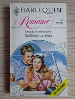 REŽISÉROVA ŽENA, LINDSAY ARMSTRONGOVÁ, **an