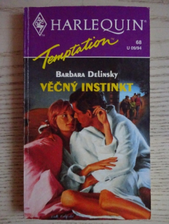 VĚČNÝ INSTINKT, BARBARA DELINSKY, **an