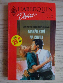 MANŽELSTVÍ NA CHVÍLI, ANNETTE BROADRICKOVÁ, **an