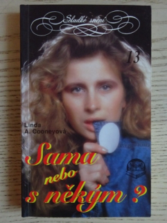 SAMA NEBO S NĚKÝM?, LINDA A. COONEYOVÁ, **an