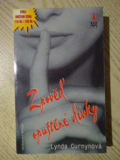 ZPOVĚĎ OPUŠTĚNÉ DÍVKY, LYNDA CURNYNOVÁ, **an