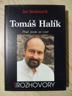 PTAL JSEM SE CEST, TOMÁŠ HALÍK, JAN JANDOUREK, **an