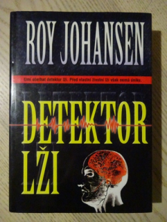 DETEKTOR LŽI, ROY JOHANSEN, **an