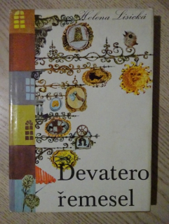 DEVATERO ŘEMESEL, HELENA LISICKÁ, **an