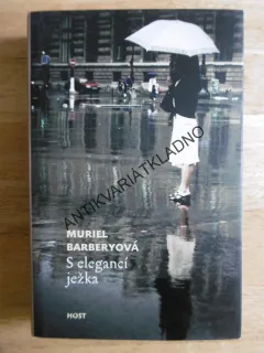 S ELEGANCÍ JEŽKA, MURIEL BARBEYOVÁ, **an