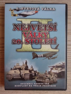 NEJVĚTŠÍ VÁLKY 20. STOLETÍ II, DOKUMENT DVD FILM 2. SVĚTOVÁ VÁLKA