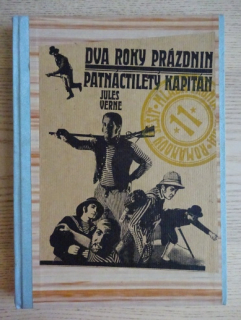 DVA ROKY PRÁZDNIN, PATNÁCTILETÝ KAPITÁN, JULES VERNE, **an