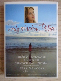 VŽDY S LÁSKOU, PETRA, PETRA NĚMCOVÁ, JANE SCOVELLOVÁ, **an