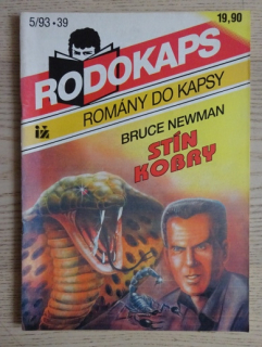STÍN KOBRY, BRUCE NEWMAN, RODOKAPS, **an