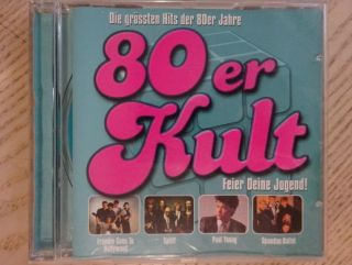 80ER KULT, FEIER DEINE JUGEND!, CD HUDBA