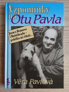 VZPOMÍNKY NA OTU PAVLA, VĚRA PAVLOVÁ, OTA PAVEL, **an
