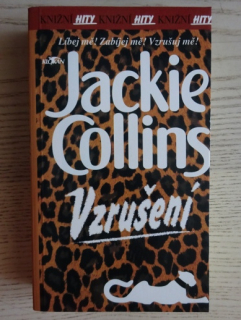 VZRUŠENÍ, JACKIE COLLINS, **an