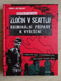 ZLOČIN V SEATTLU, KRIMINÁLNÍ PŘÍPADY K VYŘEŠENÍ, SABRINA A JORG BURBACHOVI, **an