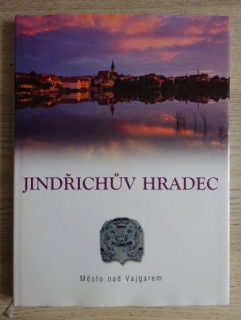 JINDŘICHŮV HRADEC, MĚSTO NAD VAJGAREM, **an