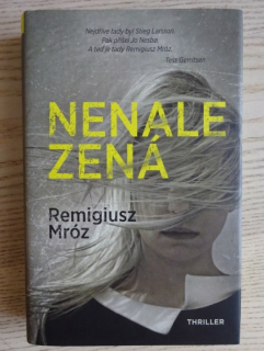 NENALEZENÁ, REMIGIUSZ MRÓZ, **an