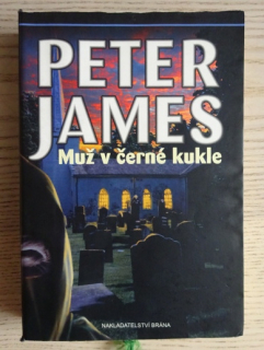MUŽ V ČERNÉ KUKLE, PETER JAMES, **an