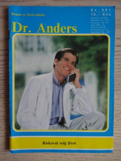 DR. ANDERS, RISKOVAL SVŮJ ŽIVOT