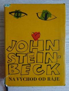NA VÝCHOD OD RÁJE, JOHN STEINBECK, **an