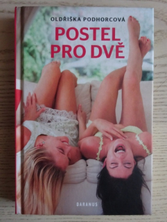 POSTEL PRO DVĚ, OLDŘIŠKA PODHORCOVÁ, **an