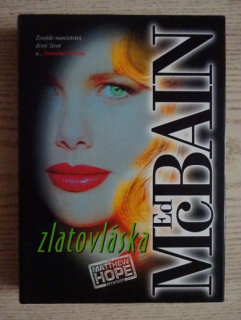 ZLATOVLÁSKA, ED MCBAIN, **an