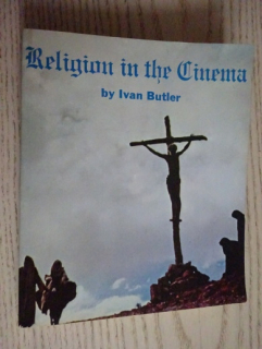 RELIGION IN THE CINEMA, IVAN BUTLER, ANGLICKY, **an