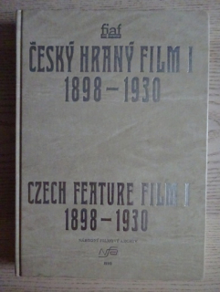 ČESKÝ HRANÝ FILM I, 1898-1930, **an