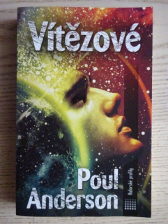 VÍTĚZOVÉ, POUL ANDERSON, **an