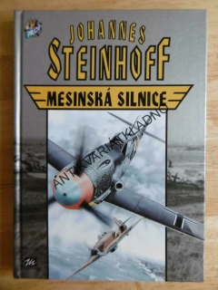 MESINSKÁ SILNICE, JOHANNES STEINHOFF, **an