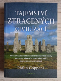 TAJEMSTVÍ ZTRACENÝCH CIVILIZACÍ, PHILIP COPPENS, **an
