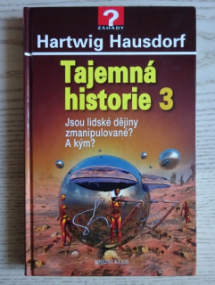 TAJEMNÁ HISTORIE 3, HARTWIG HAUSDORF, **an