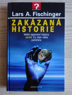 ZAKÁZANÁ HISTORIE, LARS A. FISCHINGER, **an