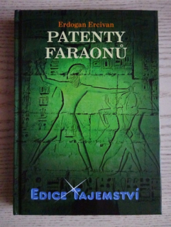 PATENTY FARAONŮ, ERDOGAN ERCIVAN, **an