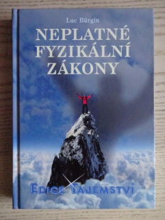 NEPLATNÉ FYZIKÁLNÍ ZÁKONY, LUC BÜRGIN, **an