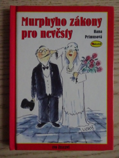 MURPHYHO ZÁKONY PRO NEVĚSTY, HANA PRIMUSOVÁ, **an