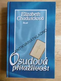 OSUDOVÁ PŘITAŽLIVOST, ELIZABETH CHADWICKOVÁ, **an
